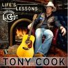 Tony Cook - Life's Lessons