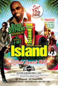 ISLAND ENERGY DRINK OFFICIAL LAUNCH PARTY - RICHIE STEPHENS LIVE