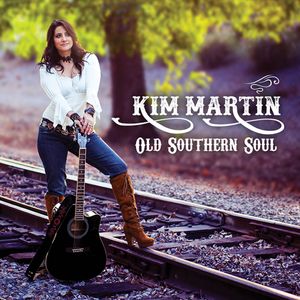 Kim Martin's 2017 self-released EP "Old Southern Soul" is here! Available for Download or CD purchase here! Also available on I Tunes, Amazon, Google Play, Spotify.