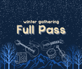 Winter Gathering Full Pass - $300