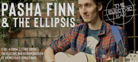 Pasha Finn & The Ellipsis @ The Electric Bar