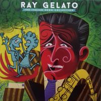The Italian Song Collection by Ray Gelato