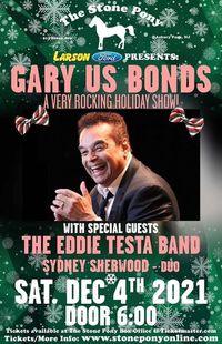 Gary US Bonds Holiday Show at the Stone Pony