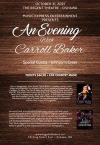 An Evening With The Queen Of Country Music- Carroll Baker with Johnson's Creek