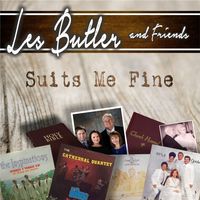 Suits Me Fine by Les Butler and Friends