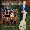 Mark Wheeler- The Singer, His Stories, His Songs: CD