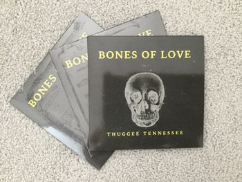 Bones Of Love
