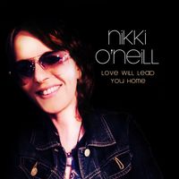 Love Will Lead You Home by Nikki O'Neill