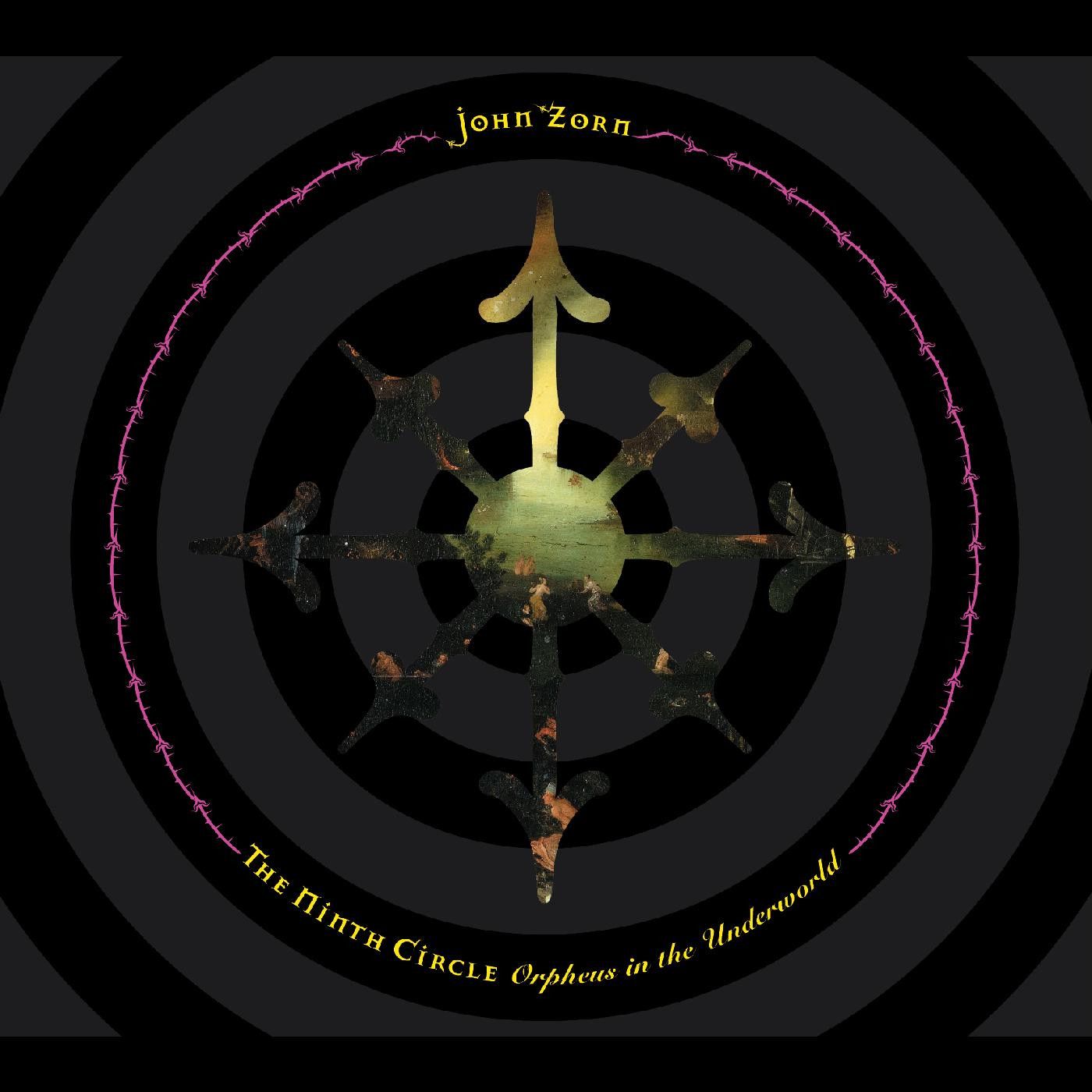 John Zorn Resource The Ninth Circle