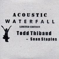 Acoustic Waterfall (MP3 320kbs) by Todd Thibaud