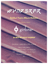 Wyndsrfr - Golden Years Album Release Concert - w/Glitbiter at Molly Malone's