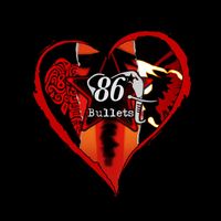 86 Bullets LP by 86 Bullets