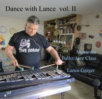 Dance With Lance Vol. II: CD