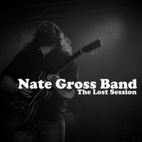 The Lost Session by Nate Gross