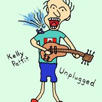 unplugged by Kelly Pettit