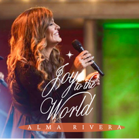 Joy to the world  by ALMA RIVERA