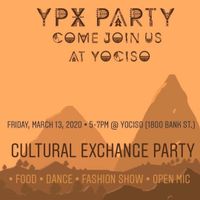 Cultural Exchange Party: Food, Fashion & Sharing Space