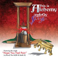 This Is Alchemy by euloGy The Skrybe