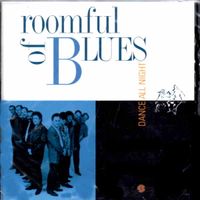 Dance All Night by Roomful of Blues