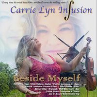 Beside Myself by Carrie Lyn Infusion