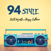94 Style feat. Bugsy Calhoun: BUY NOW!