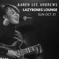 Karen Lee Andrews - Lazybones Lounge