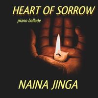 Heart of Sorrow by Naina Jinga