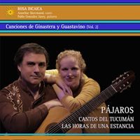 Pre-Orders for/Venta adelantada de "Canciones de Ginastera y Guastavino (Vol. 2): Pájaros" 