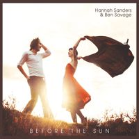 Before the Sun by Hannah Sanders & Ben Savage