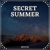 Revival by Secret Summer