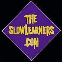 The Slow Learners