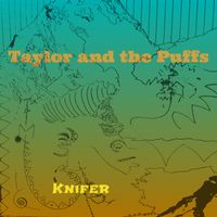 KNIFER by Taylor Hollingsworth
