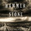 The Hammer and the Stone: CD