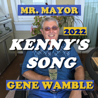 KENNY'S SONG by BMI SONGWRITER GENE WAMBLE