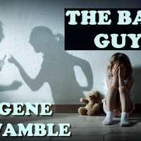 THE BAD GUY by BMI SONGWRITER GENE WAMBLE
