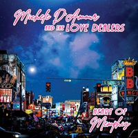 Heart of Memphis  by Michele D'Amour and the Love Dealers