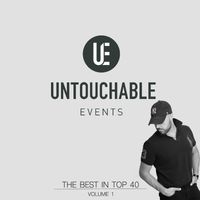 Untouchable Events presents "The Best in Top 40" Vol. 1 by DJ GIOVANNI