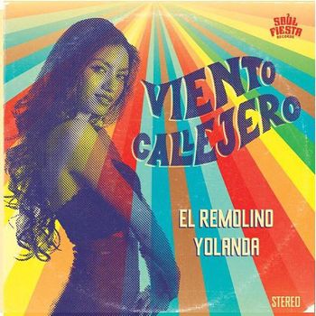 45" Vinyl Release - El Remolino on Soul Fiesta Records
