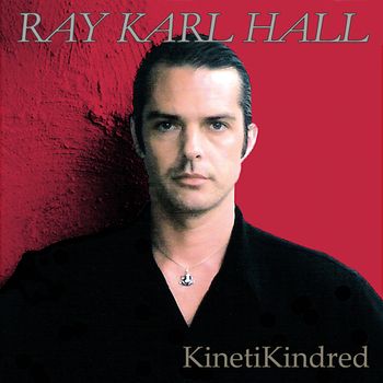 NEW MUSIC 12 STRING AND VOCALS FROM SINGER-SONGWRITER RAY KARL HALL
