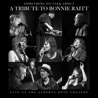 Something To Talk About - A Tribute to Bonnie Raitt by Bre Gregg