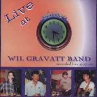Live at Whitey's  by Wil Gravatt Band