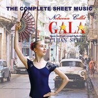 GALA : Music for Professional Ballet Class Cuban Style - The complete PDF sheet music - La partition complète en PDF
