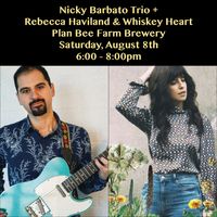 Nicky Barbato Trio w/ Rebecca Haviland & Whiskey Heart