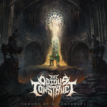The Odious Construct - Throne of Misanthropy | 2020
