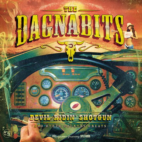The Dagnabits - Devil Ridin' Shotgun