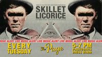 Skillet Licorice with special guests at The Page