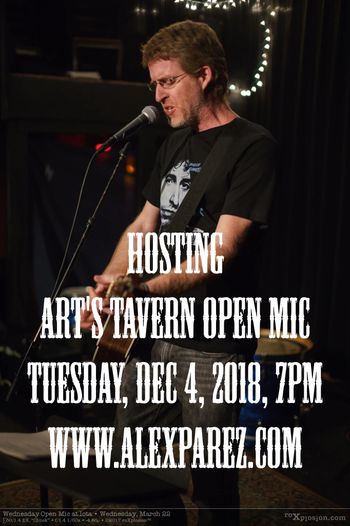 Hosting Art's Tavern SAW Open Mic 12-4-18, 7pm
