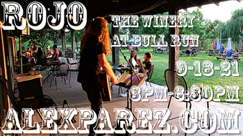 www.alexparez.com Alex The Red Parez aka El Rojo! Live! At The Winery at Bull Run in Centreville, VA! Saturday, September 18th, 2021 3:00pm-6:30pm
