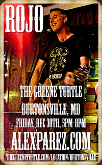 Alex The Red Parez aka El Rojo Returns to The Greene Turtle in Burtonsville, MD! Friday, December 30th, 2022 5:00pm-8:00pm! alexparez.com