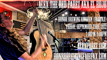 www.alexparez.com Alex the Red Parez aka El Rojo returns to Honor Brewing Kitchen in Fairfax, VA! Friday, September 23rd, 2022 7:00pm-9:00pm!
